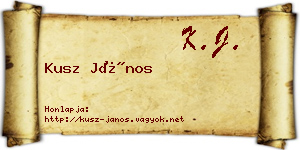 Kusz János névjegykártya